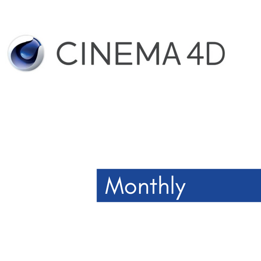 Cinema 4D - Monthly